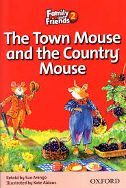 The town mouse and the country mouse