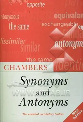 Chambers dictionory of synonyms and antonyms